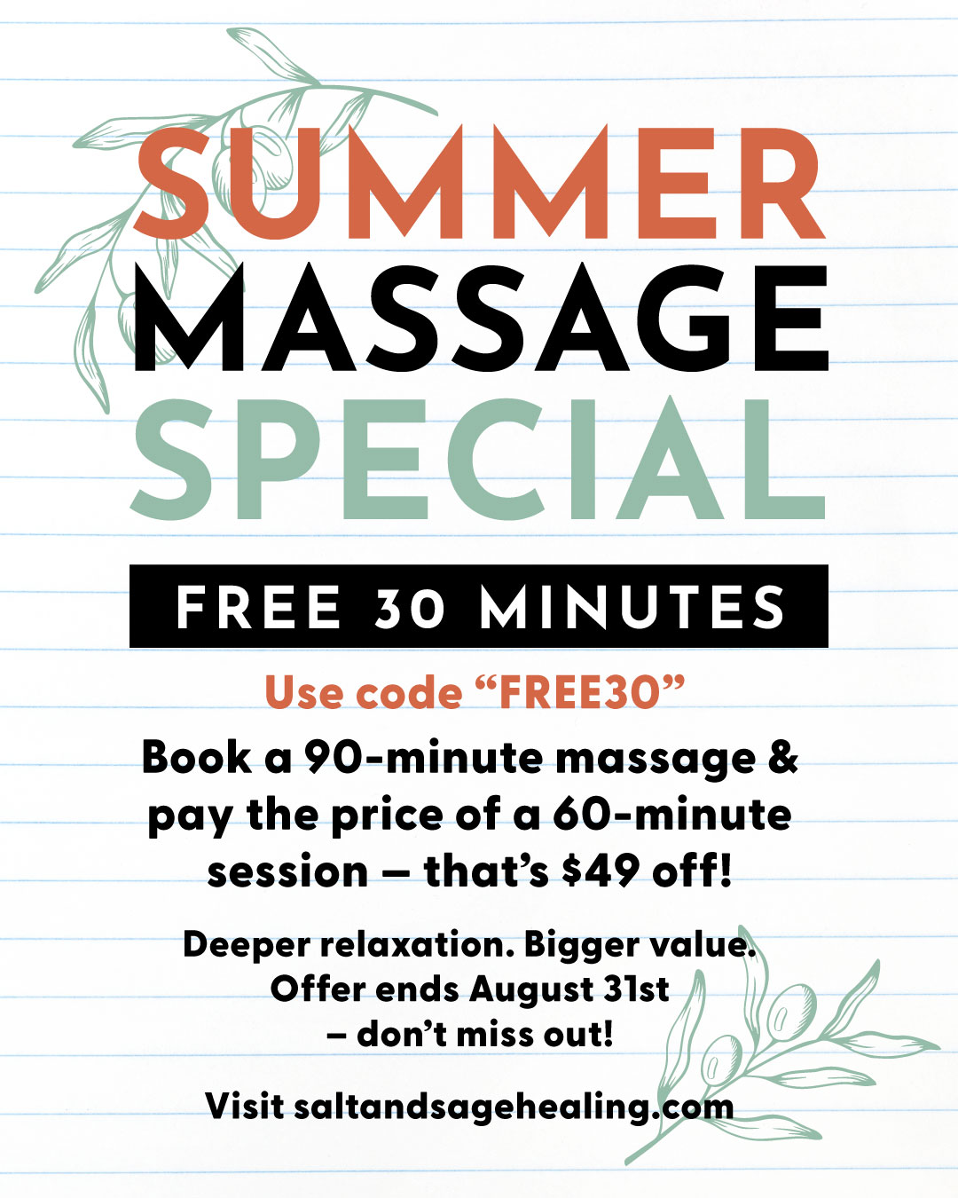 Summer massage special with free 30 minutes offer.